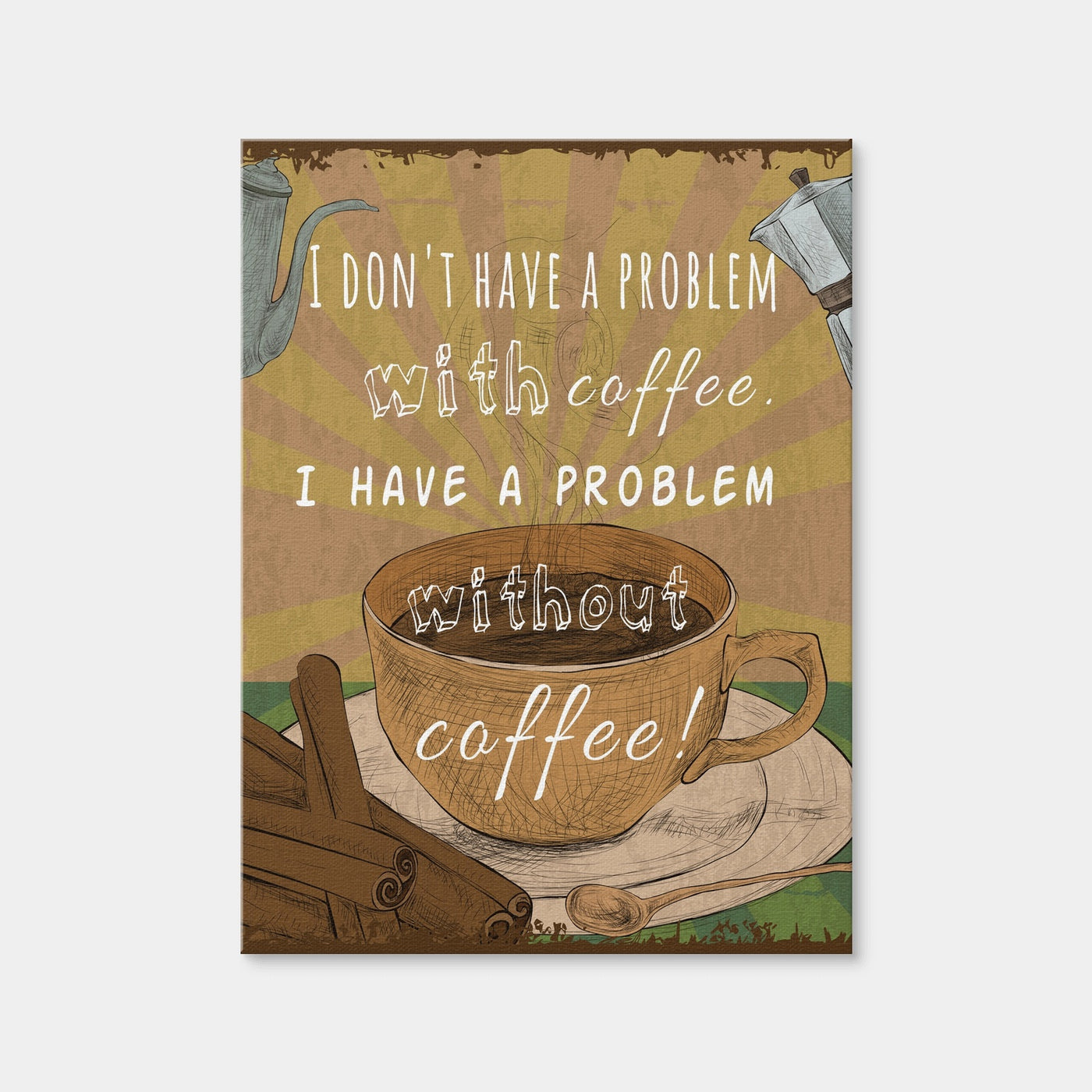 AUTO-MOCKUP WHITE | Coffee Problems | 1 Piece | Gallery Wrap Canvas | group=3x4