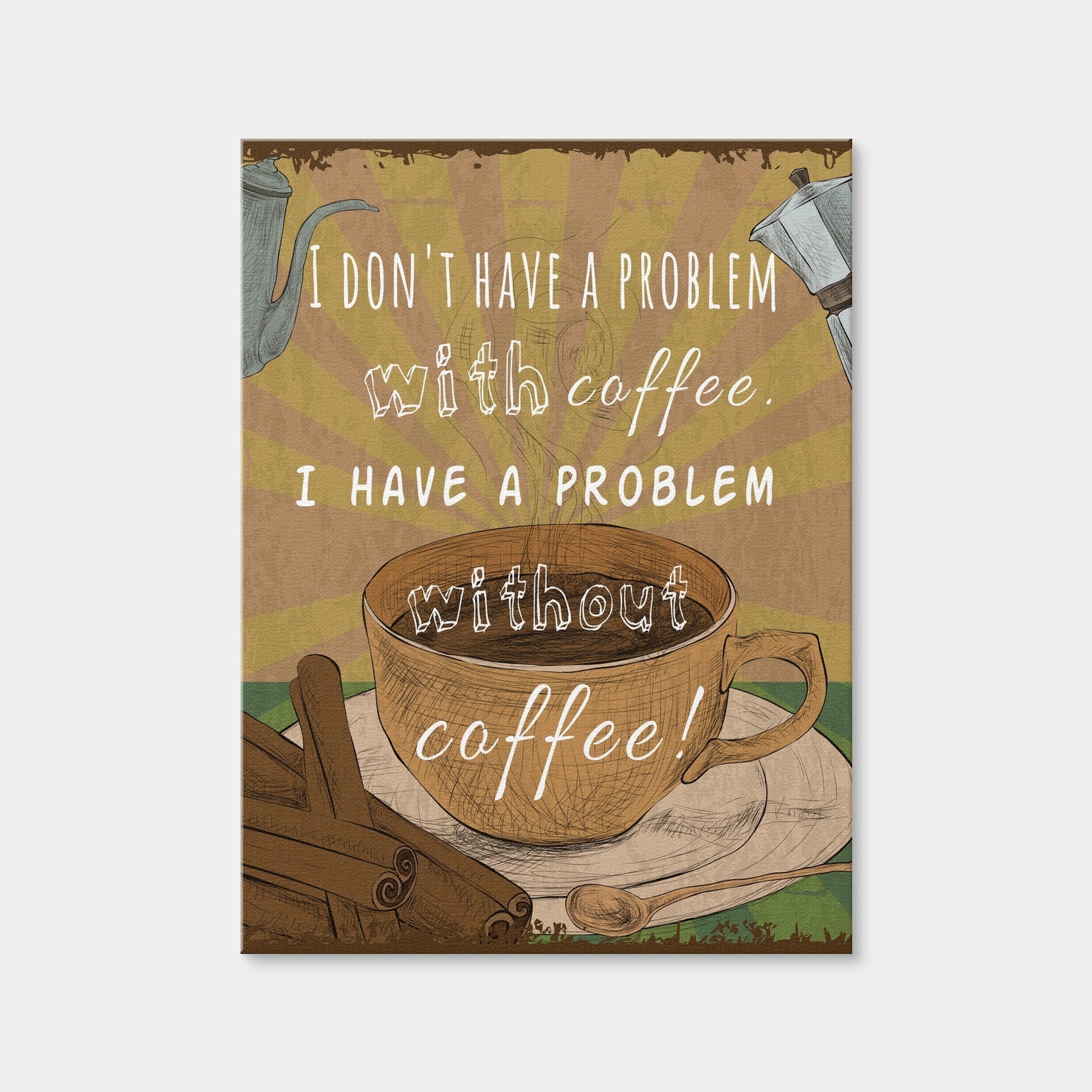 AUTO-MOCKUP WHITE | Coffee Problems | 1 Piece | Gallery Wrap Canvas | group=3x4