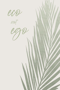 Eco not ego Wall Art