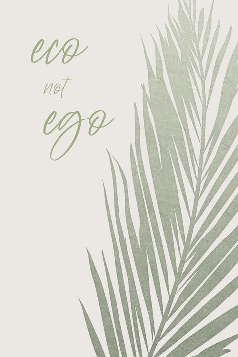 Eco not ego Wall Art