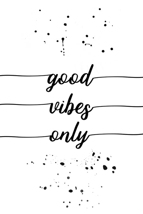 Good vibes only Wall Art