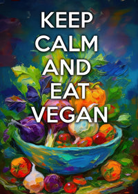 KEEP CALM EAT VEGAN Wall Art