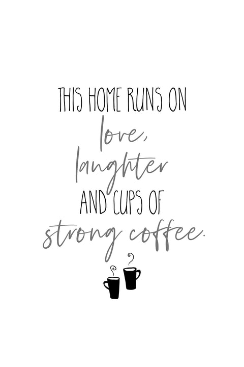 Strong Coffee Wall Art